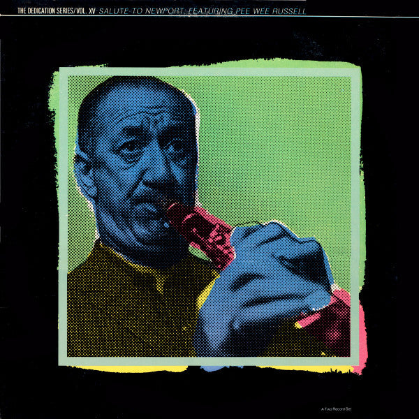 Salute To Newport: Featuring Pee Wee Russell