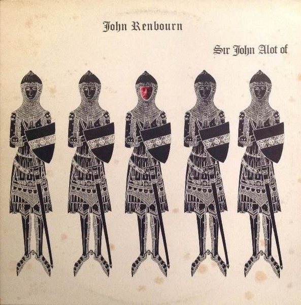 Sir John Alot Of Merrie Englandes Musyk Thyng & Ye Grene Knyghte