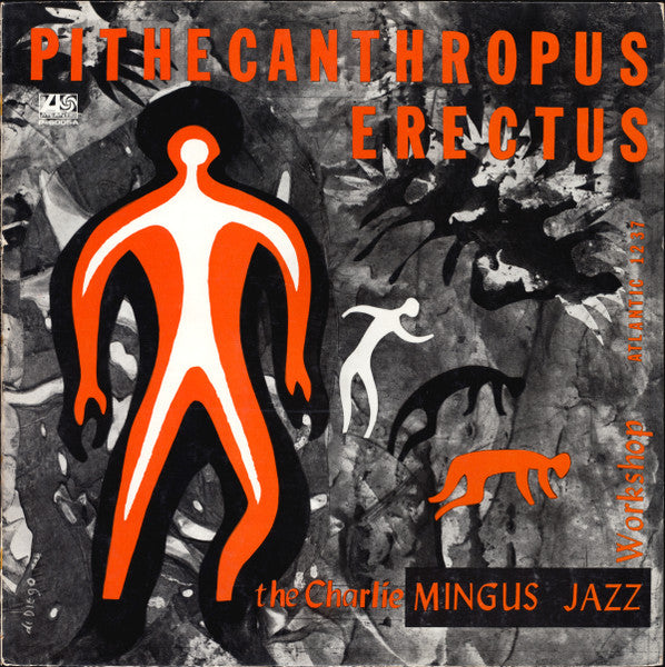 Pithecanthropus Erectus = 直立猿人