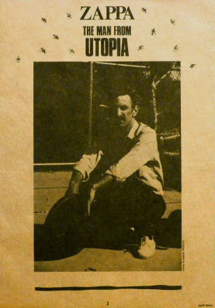 The Man From Utopia = ハエ・ハエ・カ・カ・カ・ザッパ・パ!