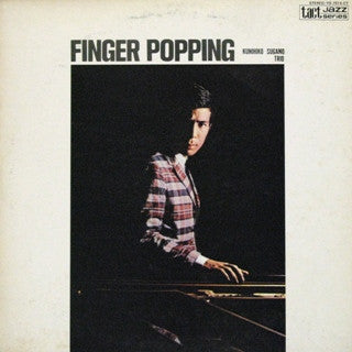 Finger Popping = フィンガー・ポッピング