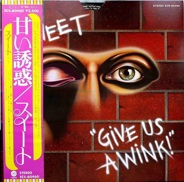 Give Us A Wink = 甘い誘惑