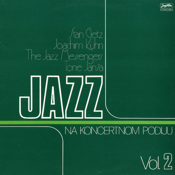 Jazz Na Koncertnom Podiju Vol. 2