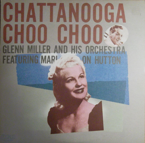 Chattanooga Choo Choo