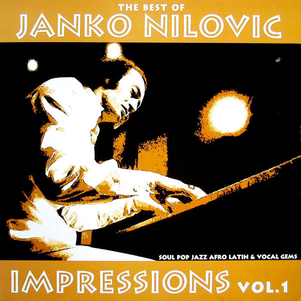 Master Release: Impressions Vol. 1 (The Best Of Janko Nilovic) by Janko Nilovic