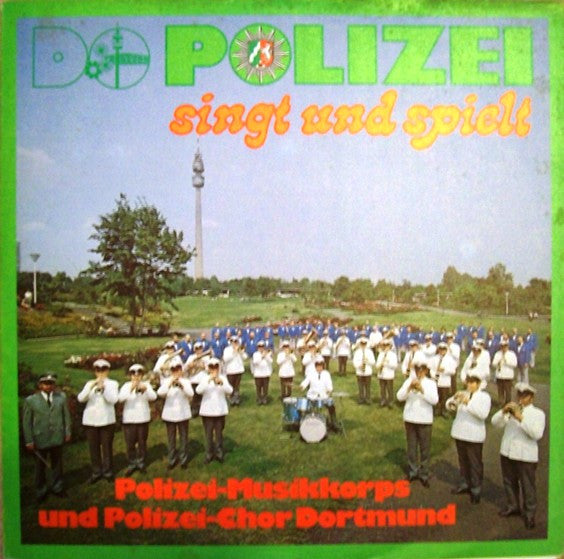 Dortmunder Polizei Singt Und Spielt