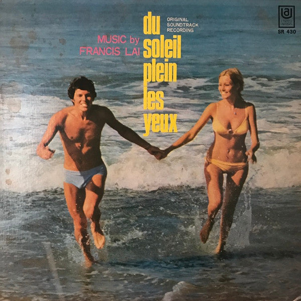 Du Soleil Plein Les Yeux (Original Soundtrack Recording)
