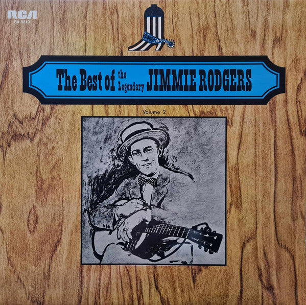 The Best Of The Legendary Jimmie Rodgers Vol. 2