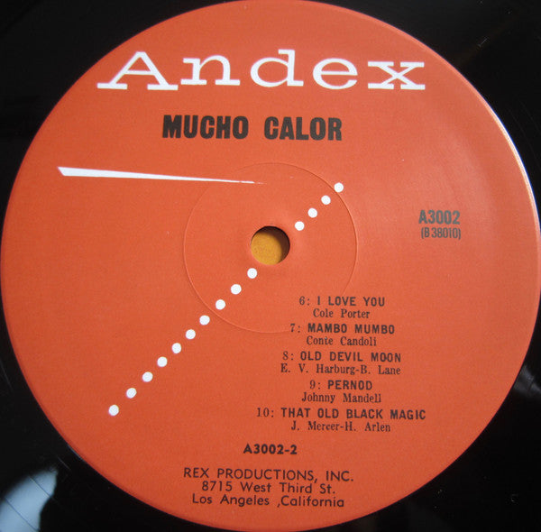 Mucho Calor (Much Heat)