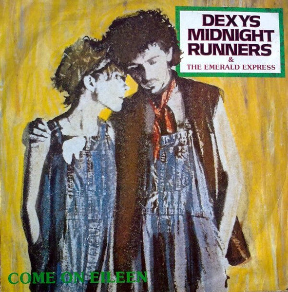 Come On Eileen