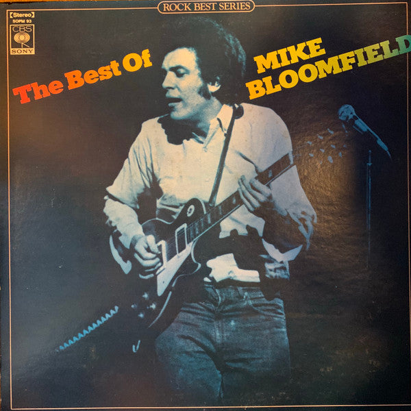 The Best Of Mike Bloomfield