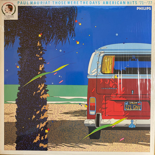 Those Were The Days American Hits '71-'77