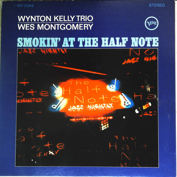 Smokin' At The Half Note = ハーフ・ノートのウェス・モンゴメリーとウィントン・ケリー