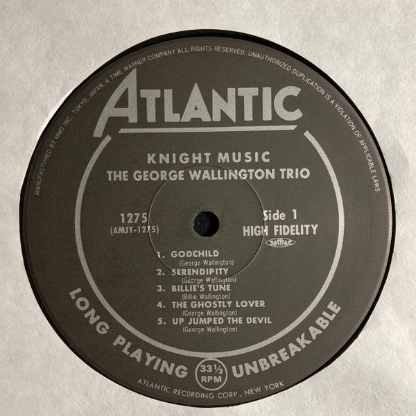 Knight Music: George Wallington Plays 5 Originals And 6 Standards