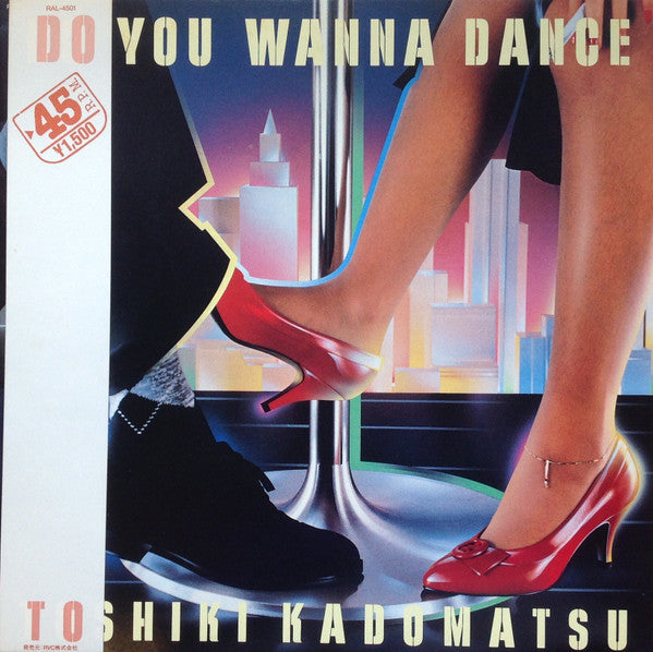 Master Release: Do You Wanna Dance by Toshiki Kadomatsu