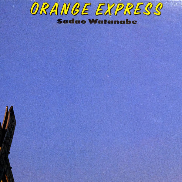Orange Express = オレンジ・エクスプレス