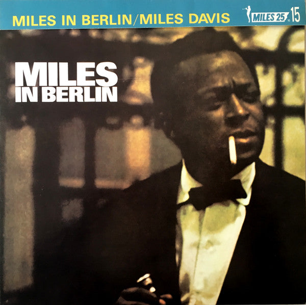 Miles In Berlin