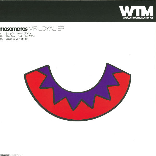 Mr Loyal EP