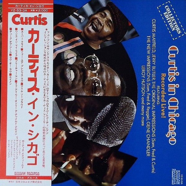 Master Release: Curtis In Chicago - Recorded Live by Curtis Mayfield