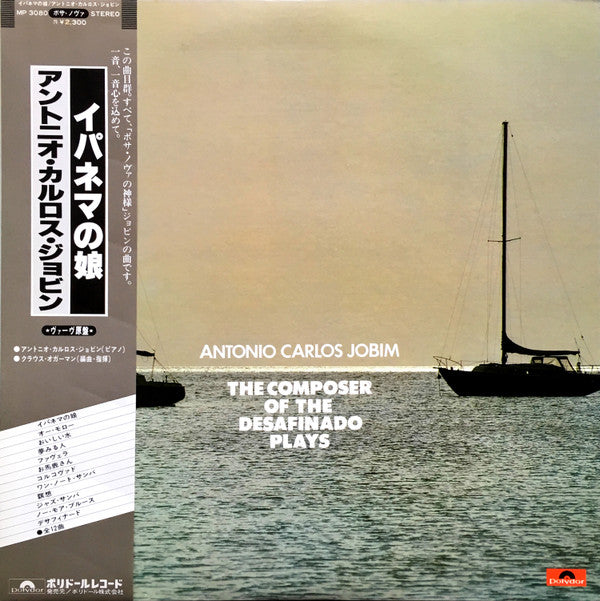 The Composer Of Desafinado, Plays