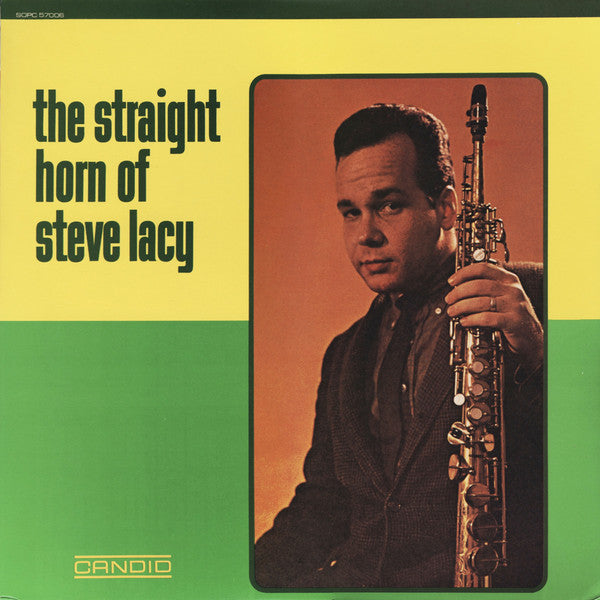 The Straight Horn Of Steve Lacy