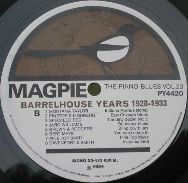 'Some Piano Player, I'll Tell You That' - Barrelhouse Years 1928-1933