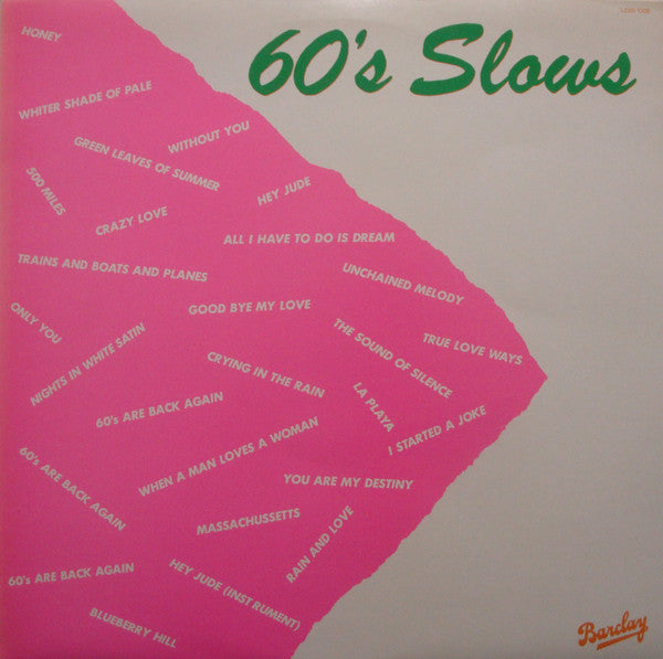 60's Slows