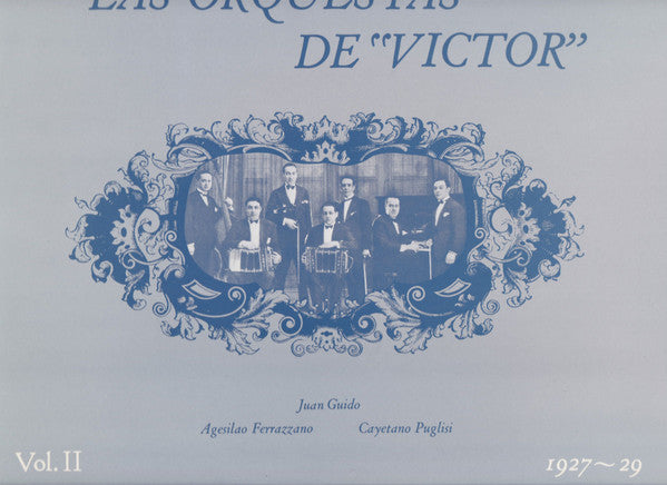 Las Orquestas De "Victor" Vol. II 1927-29