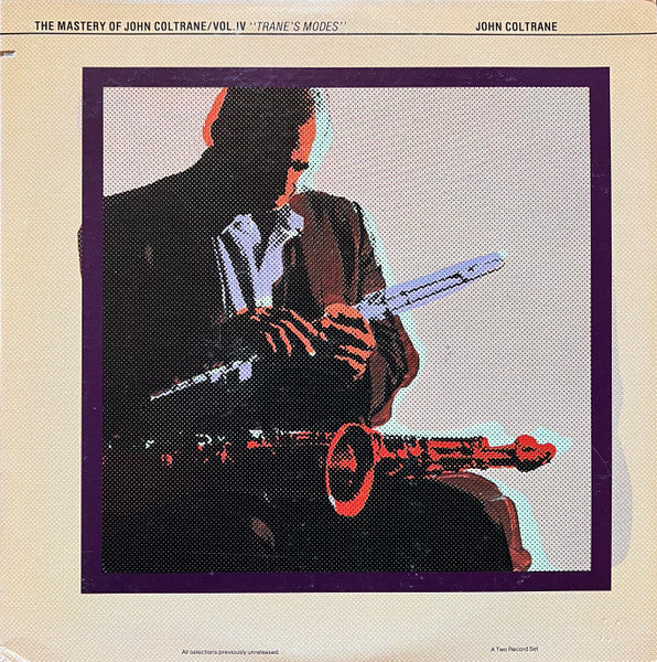 The Mastery Of John Coltrane / Vol. IV "Trane's Modes"