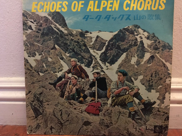 山の歌集 = Echoes Of Alpen Chorus