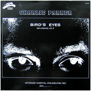 Bird's Eyes, Last Unissued, Vol. 6