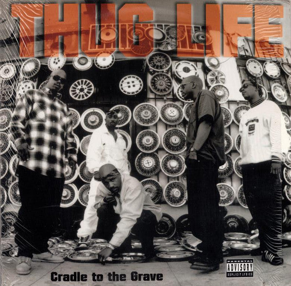 Master Release: Cradle To The Grave by Thug Life