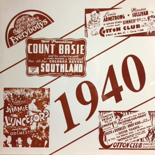 1940 (The Bands Of Count Basie, Louis Armstrong, Andy Kirk, And Jimmie Lunceford)