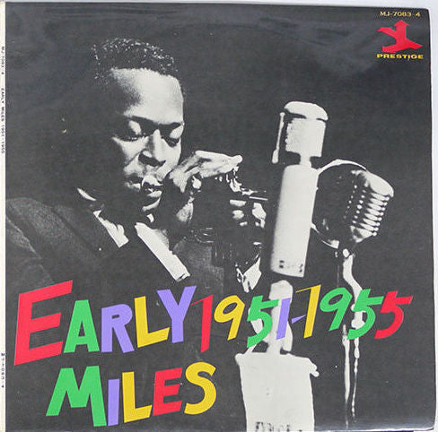 Early Miles 1951 - 1955