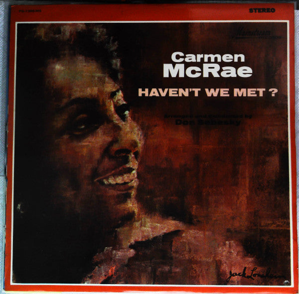 Haven't We Met?