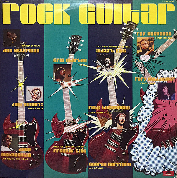 Rock Guitar = 不滅のロック・ギタリスト
