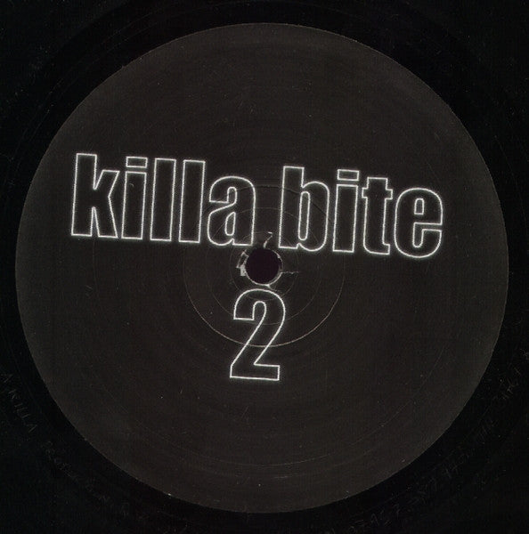 Killa Bite 2