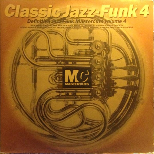 Classic Jazz-Funk Mastercuts Volume 4