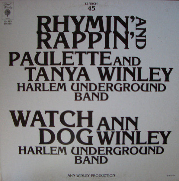 Rhymin' And Rappin' /  Watch Dog