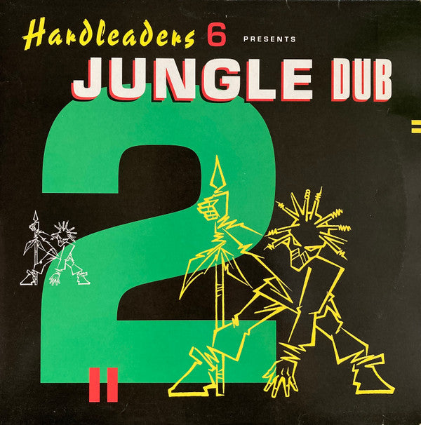 Hardleaders 6 - Jungle Dub 2