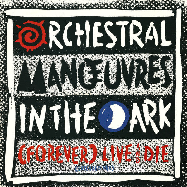 (Forever) Live And Die