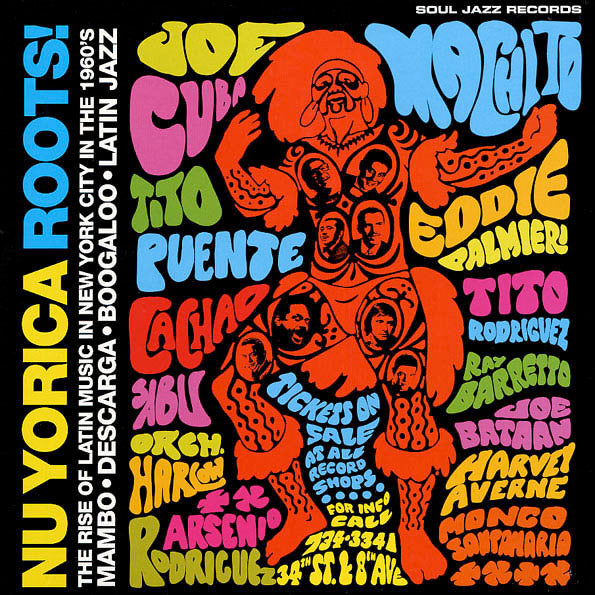 Nu Yorica Roots! The Rise Of Latin Music In New York City In The 1960's
