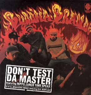 Don't Test Da Master