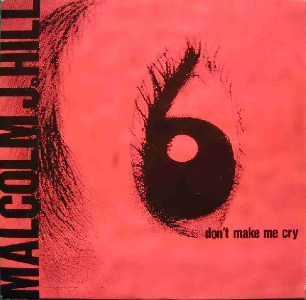 Don't Make Me Cry