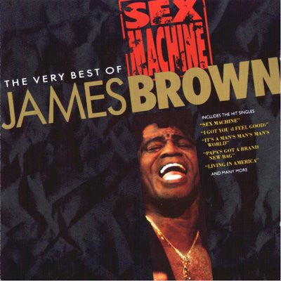 Sex Machine: The Very Best Of James Brown