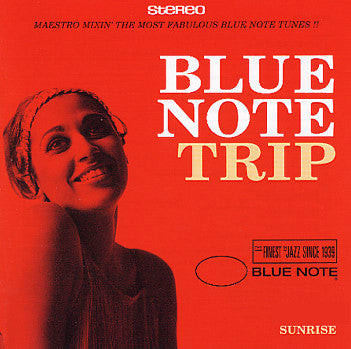 Blue Note Trip - Sunrise