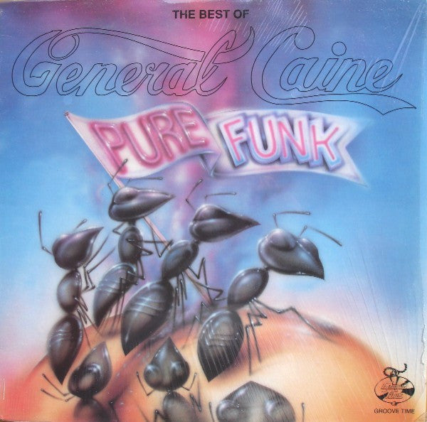 The Best Of General Caine (Pure Funk)