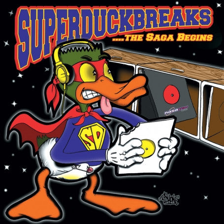 Superduckbreaks ...The Saga Begins