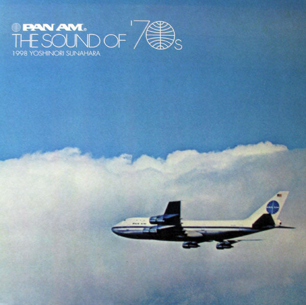 Pan Am - The Sound Of '70s