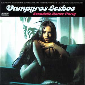 Vampiros Lesbos: Sexadelic Dance Party